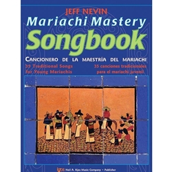 Mariachi Mastery Songbook - Harp/Arpa; 128H