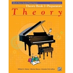 Alfred's Basic Graded Piano Course, Theory Book 2 Preparatory; 20185UK